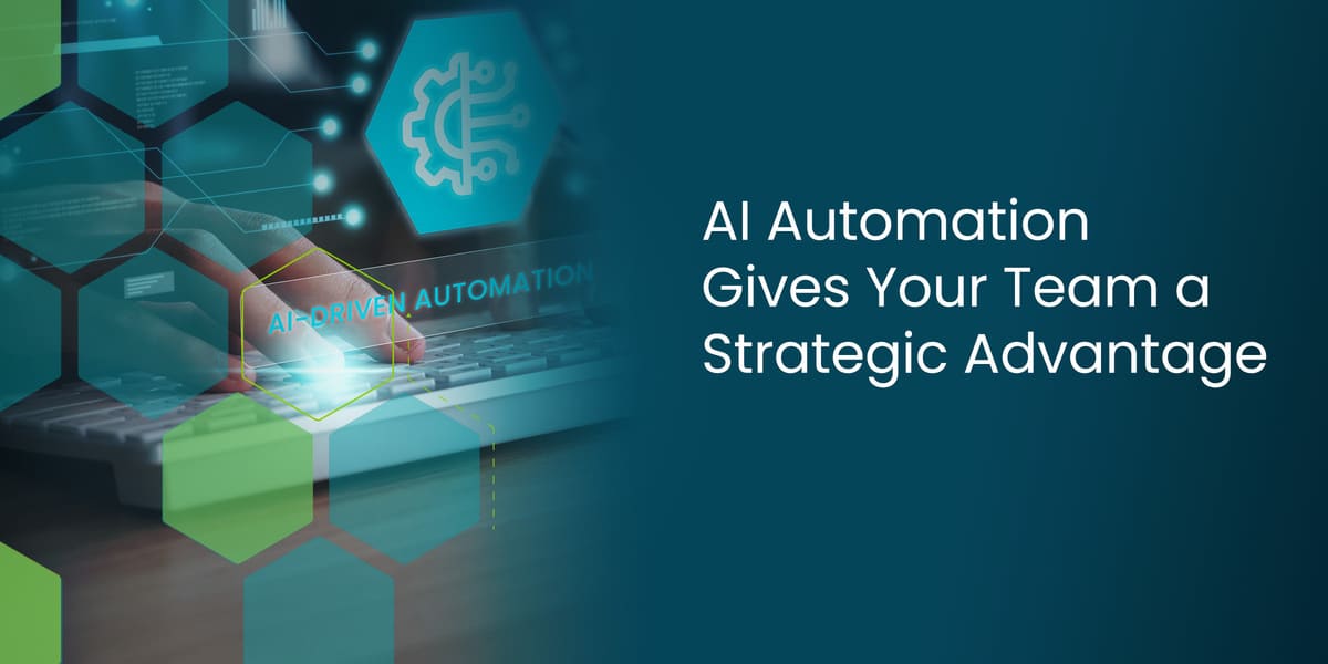 How AI Automation Gives Your Team A Strategic Advantage - Conviva